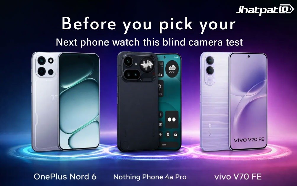  Blind camera comparison of OnePlus Nord 6, Nothing Phone 4a Pro, Vivo V70 FE and Redmi Note 15 Pro+